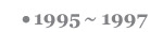 1995�`1997
