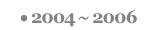 2004�`2006
