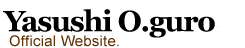 Yasushi O.guro Official Website