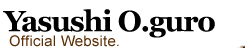 Yasushi O.guro Official Website